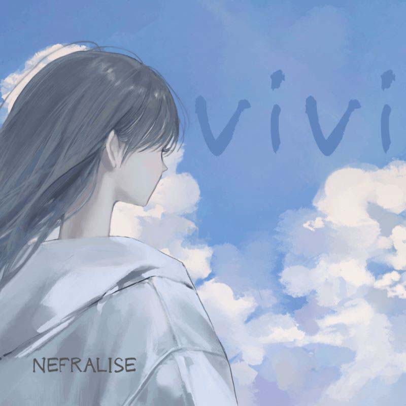 NEFRALISE／vivi